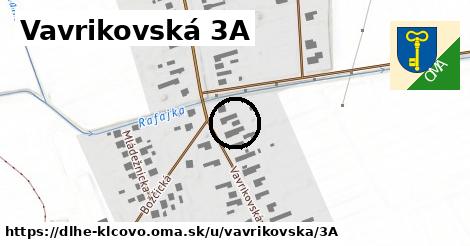 Vavrikovská 3A, Dlhé Klčovo