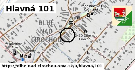 Hlavná 101, Dlhé nad Cirochou