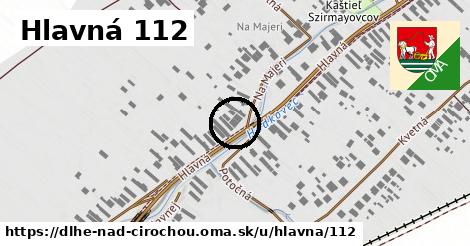 Hlavná 112, Dlhé nad Cirochou