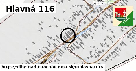 Hlavná 116, Dlhé nad Cirochou