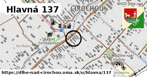 Hlavná 137, Dlhé nad Cirochou