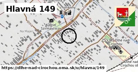 Hlavná 149, Dlhé nad Cirochou