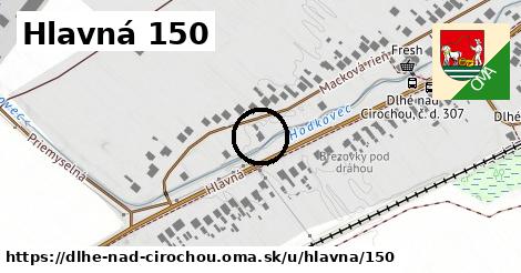 Hlavná 150, Dlhé nad Cirochou