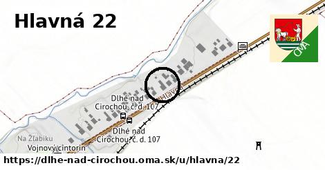 Hlavná 22, Dlhé nad Cirochou