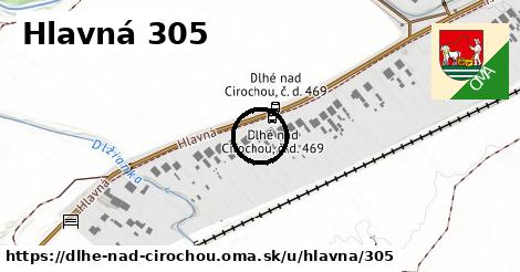 Hlavná 305, Dlhé nad Cirochou