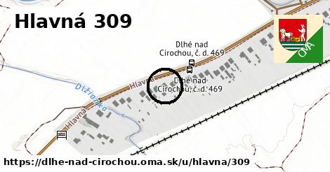 Hlavná 309, Dlhé nad Cirochou