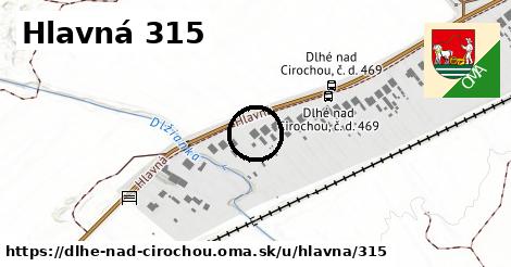 Hlavná 315, Dlhé nad Cirochou