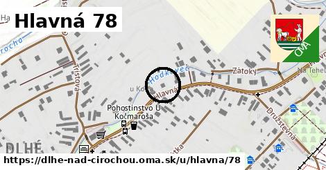 Hlavná 78, Dlhé nad Cirochou