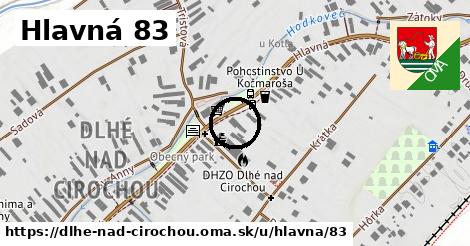 Hlavná 83, Dlhé nad Cirochou