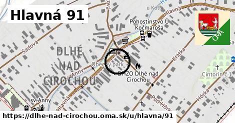 Hlavná 91, Dlhé nad Cirochou