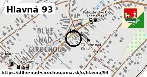 Hlavná 93, Dlhé nad Cirochou