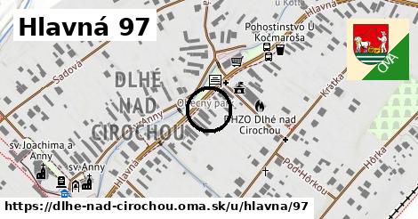 Hlavná 97, Dlhé nad Cirochou