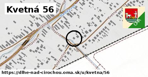 Kvetná 56, Dlhé nad Cirochou