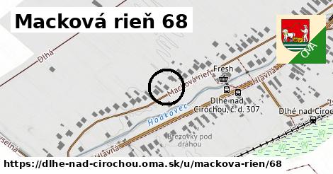 Macková rieň 68, Dlhé nad Cirochou