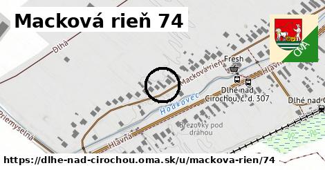 Macková rieň 74, Dlhé nad Cirochou
