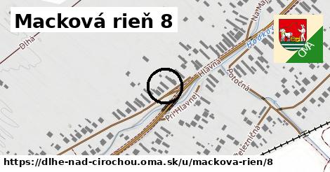 Macková rieň 8, Dlhé nad Cirochou