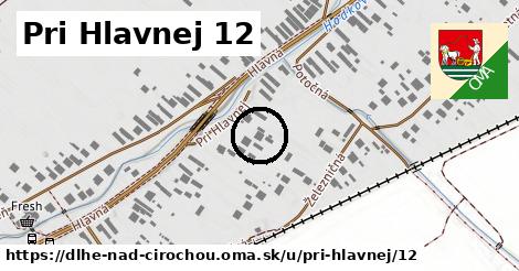 Pri Hlavnej 12, Dlhé nad Cirochou