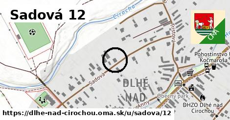 Sadová 12, Dlhé nad Cirochou