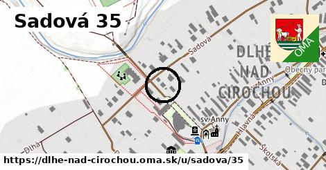 Sadová 35, Dlhé nad Cirochou