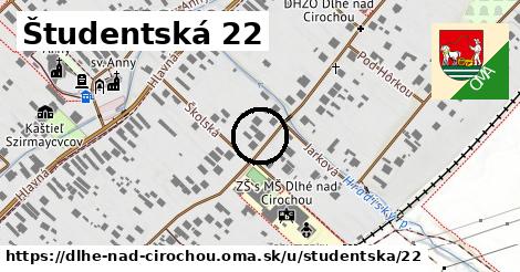 Študentská 22, Dlhé nad Cirochou