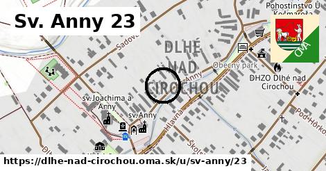 Sv. Anny 23, Dlhé nad Cirochou