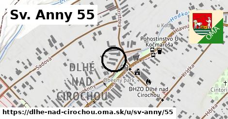Sv. Anny 55, Dlhé nad Cirochou