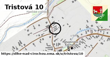 Tristová 10, Dlhé nad Cirochou