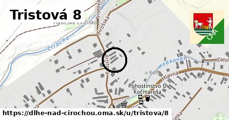 Tristová 8, Dlhé nad Cirochou