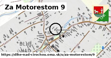 Za Motorestom 9, Dlhé nad Cirochou