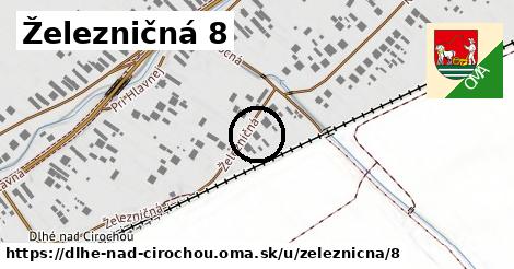 Železničná 8, Dlhé nad Cirochou