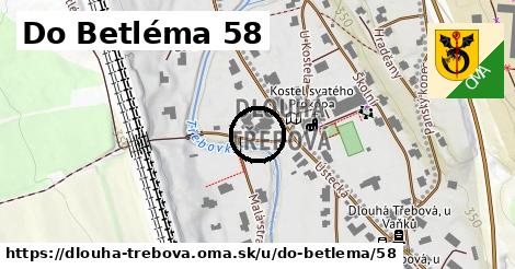 Do Betléma 58, Dlouhá Třebová