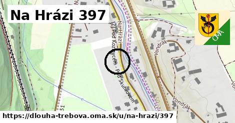 Na Hrázi 397, Dlouhá Třebová