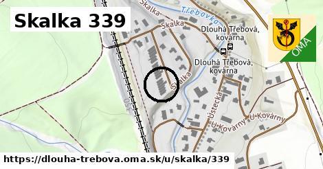 Skalka 339, Dlouhá Třebová