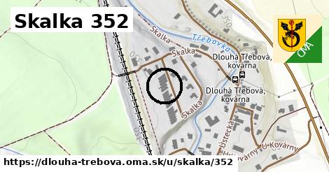 Skalka 352, Dlouhá Třebová