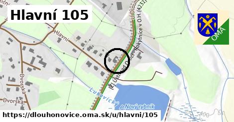 Hlavní 105, Dlouhoňovice