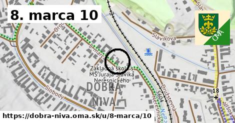 8. marca 10, Dobrá Niva