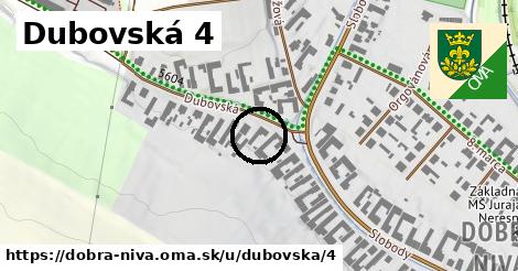 Dubovská 4, Dobrá Niva