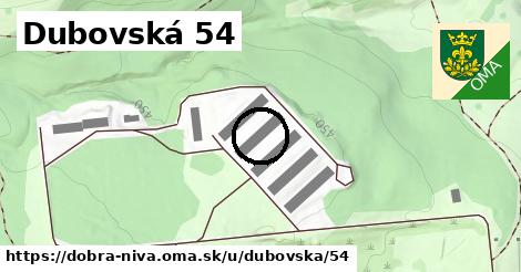 Dubovská 54, Dobrá Niva
