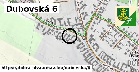 Dubovská 6, Dobrá Niva