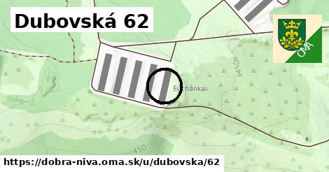 Dubovská 62, Dobrá Niva