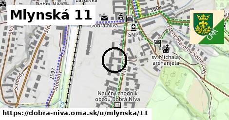 Mlynská 11, Dobrá Niva