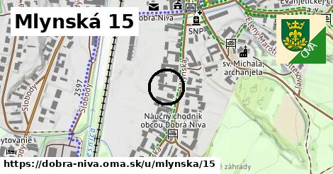 Mlynská 15, Dobrá Niva