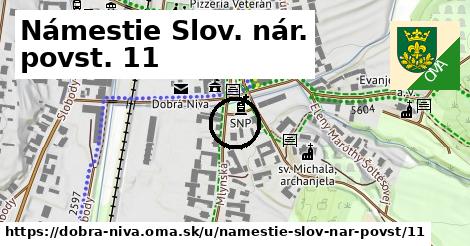 Námestie Slov. nár. povst. 11, Dobrá Niva