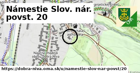 Námestie Slov. nár. povst. 20, Dobrá Niva