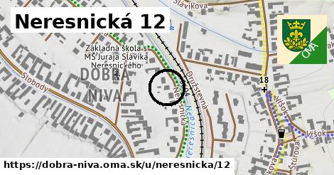 Neresnická 12, Dobrá Niva