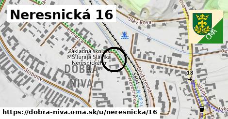 Neresnická 16, Dobrá Niva