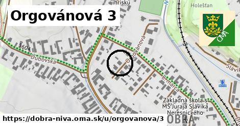 Orgovánová 3, Dobrá Niva