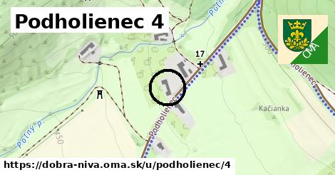 Podholienec 4, Dobrá Niva