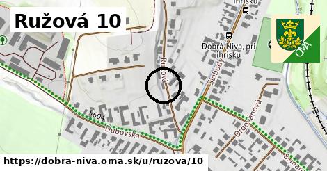 Ružová 10, Dobrá Niva