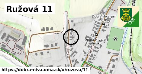 Ružová 11, Dobrá Niva